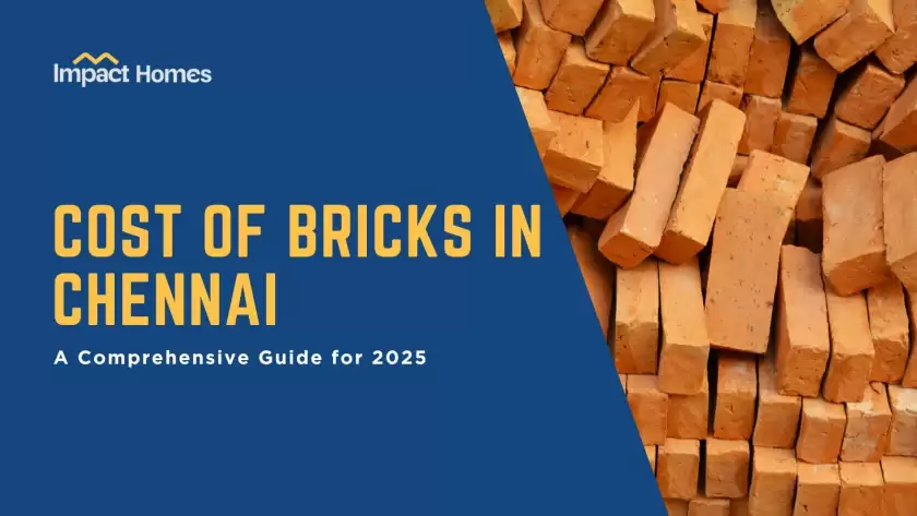 Cost of Bricks in Chennai A Comprehensive Guide for 2025
